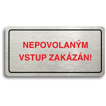 Accept Piktogram "NEPOVOLANÝM VSTUP ZAKÁZÁN" (160 × 80 mm) (stříbrná tabulka - barevný tisk)
Accept Piktogram "NEPOVOLANÝM VSTUP ZAKÁZÁN" (160 × 80 mm) (stříbrná tabulka - barevný tisk)