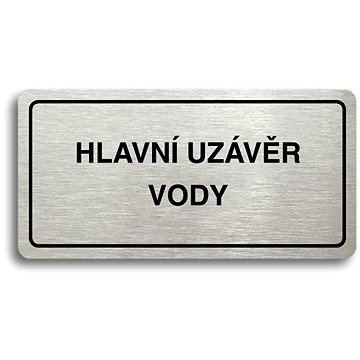Accept Piktogram "HLAVNÍ UZÁVĚR VODY" (160 × 80 mm) (stříbrná tabulka - černý tisk)
Accept Piktogram "HLAVNÍ UZÁVĚR VODY" (160 × 80 mm) (stříbrná tabulka - černý tisk)