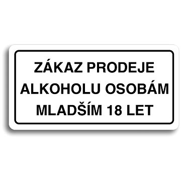 Accept Piktogram "ZÁKAZ PRODEJE ALKOHOLU OSOBÁM MLADŠÍM 18 LET" (160 × 80 mm) (bílá tabulka - černý
Accept Piktogram "ZÁKAZ PRODEJE ALKOHOLU OSOBÁM MLADŠÍM 18 LET" (160 × 80 mm) (bílá tabulka - černý