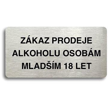 Accept Piktogram "ZÁKAZ PRODEJE ALKOHOLU OSOBÁM MLADŠÍM 18 LET" (160 × 80 mm) (stříbrná tabulka - če
Accept Piktogram "ZÁKAZ PRODEJE ALKOHOLU OSOBÁM MLADŠÍM 18 LET" (160 × 80 mm) (stříbrná tabulka - če