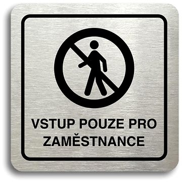 Accept Piktogram "vstup pouze pro zaměstnance II" (80 × 80 mm) (stříbrná tabulka - černý tisk)
Accept Piktogram "vstup pouze pro zaměstnance II" (80 × 80 mm) (stříbrná tabulka - černý tisk)
