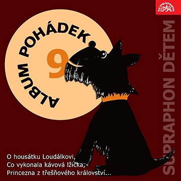 Album pohádek "Supraphon dětem" 9. (O housátku Loudálkovi, Co vykonala kávová lžička, Princezna z tř
Album pohádek "Supraphon dětem" 9. (O housátku Loudálkovi, Co vykonala kávová lžička, Princezna z tř