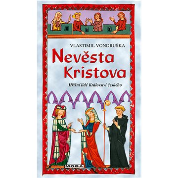 Nevěsta Kristova 
Nevěsta Kristova