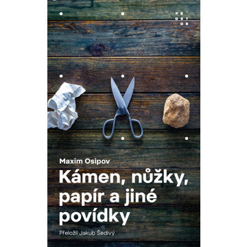 Kámen, nůžky, papír a jiné povídky 
Kámen, nůžky, papír a jiné povídky