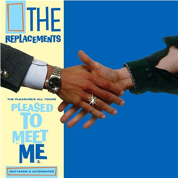 Replacements: Pleasure's All Yours: Pleased To Meet Me Outtakes & Alternatesrsd (RSD) - LP
Replacements: Pleasure's All Yours: Pleased To Meet Me Outtakes & Alternatesrsd (RSD) - LP