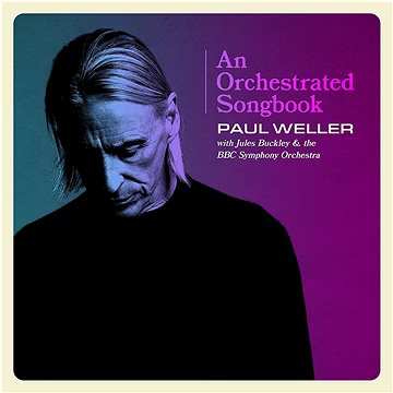 Weller Paul: An Orchestrated Songbook With Jules Buckley & The BBC Symphony Orchestra - CD
Weller Paul: An Orchestrated Songbook With Jules Buckley & The BBC Symphony Orchestra - CD