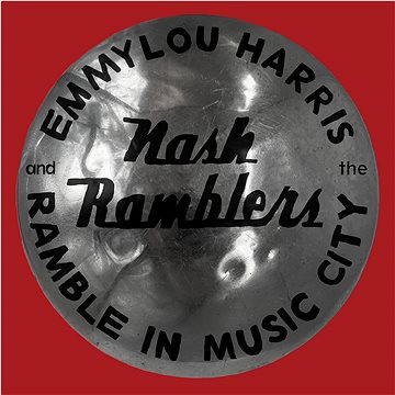 Harris Emmylou And The Nash Ramblers: Ramble In Music City: The Lost Concert (Live) - CD
Harris Emmylou And The Nash Ramblers: Ramble In Music City: The Lost Concert (Live) - CD