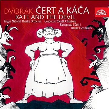 Orchestr Národního divadla, Chalabala Zdeněk: Čert a Káča. Opera o 3 dějstvích (2x CD) - CD
Orchestr Národního divadla, Chalabala Zdeněk: Čert a Káča. Opera o 3 dějstvích (2x CD) - CD