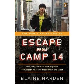 Escape from Camp 14: 'One Man''s Remarkable Odyssey from North Korea to Freedom in the West'
Escape from Camp 14: 'One Man''s Remarkable Odyssey from North Korea to Freedom in the West'