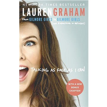 Talking as Fast as I Can: From Gilmore Girls to Gilmore Girls (and Everything in Between)
Talking as Fast as I Can: From Gilmore Girls to Gilmore Girls (and Everything in Between)