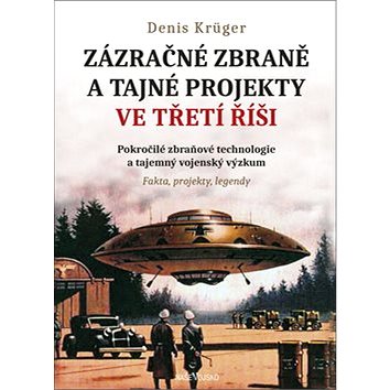 Zázračné zbraně a tajné projekty: Pokročilé zbraňové technologie a tajemný vojenský výzkum
Zázračné zbraně a tajné projekty: Pokročilé zbraňové technologie a tajemný vojenský výzkum