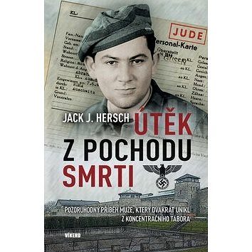 Útěk z pochodu smrti: Pozoruhodný příběh muže, který dvakrát unikl z koncentračního tábora
Útěk z pochodu smrti: Pozoruhodný příběh muže, který dvakrát unikl z koncentračního tábora