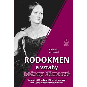 Rodokmen a vztahy Boženy Němcové: V únoru 2020 uplyne 200 let od narození této velké osobnosti český
Rodokmen a vztahy Boženy Němcové: V únoru 2020 uplyne 200 let od narození této velké osobnosti český