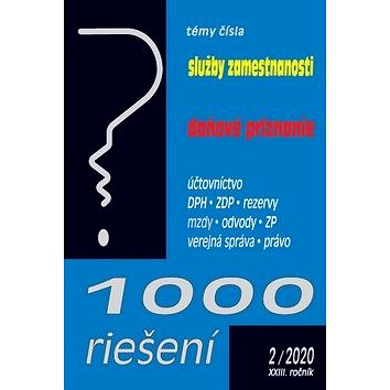 1000 riešení Služby zamestnanosti, daňové priznanie: Účtovníctvo, DPH, ZDP, rezervy, mzdy, odvody, Z
1000 riešení Služby zamestnanosti, daňové priznanie: Účtovníctvo, DPH, ZDP, rezervy, mzdy, odvody, Z
