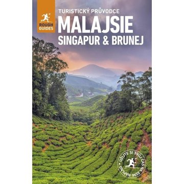Malajsie, Singapur, Brunej: Turistický průvodce 
Malajsie, Singapur, Brunej: Turistický průvodce