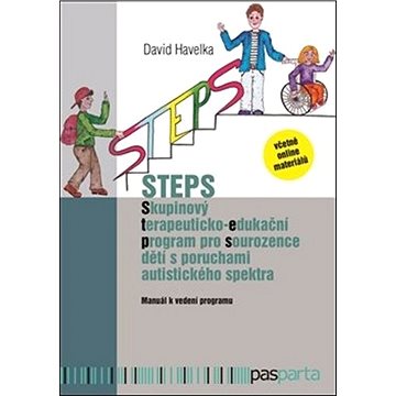 STEPS: Skupinový terapeuticko-edukační program pro sourozence dětí s poruchami autistic
STEPS: Skupinový terapeuticko-edukační program pro sourozence dětí s poruchami autistic