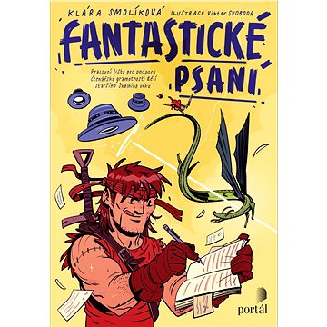Fantastické psaní: Pracovní listy pro podporu čtenářské gramotnosti dětí staršího školního věk
Fantastické psaní: Pracovní listy pro podporu čtenářské gramotnosti dětí staršího školního věk