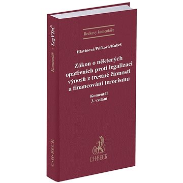 Zákon o některých opatřeních proti legalizaci výnosů z trestné činnosti: Komentář 3. vydání
Zákon o některých opatřeních proti legalizaci výnosů z trestné činnosti: Komentář 3. vydání