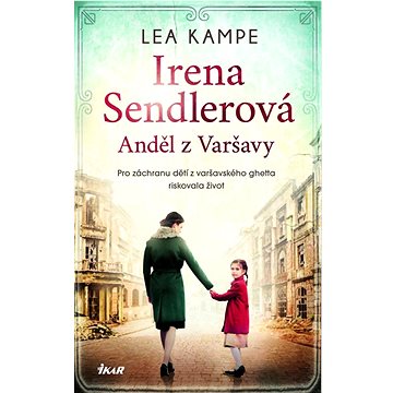Irena Sendlerová Anděl z Varšavy: Pro záchranu dětí z varšavského ghetta riskovala život
Irena Sendlerová Anděl z Varšavy: Pro záchranu dětí z varšavského ghetta riskovala život