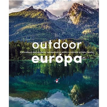 Outdoor Európa: Adrenalínové dobrodružstvá, nezabudnuteľné zážitky a najkrajšie prírodné lokalit
Outdoor Európa: Adrenalínové dobrodružstvá, nezabudnuteľné zážitky a najkrajšie prírodné lokalit