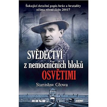 Svědectví z nemocničních bloků Osvětimi: Šokující detailní popis hrůz a brutality očima vězně číslo
Svědectví z nemocničních bloků Osvětimi: Šokující detailní popis hrůz a brutality očima vězně číslo