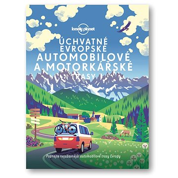 Úchvatné evropské automobilové a motorkářské trasy: Poznejte nejúžasnější automobilové trasy Evropy
Úchvatné evropské automobilové a motorkářské trasy: Poznejte nejúžasnější automobilové trasy Evropy