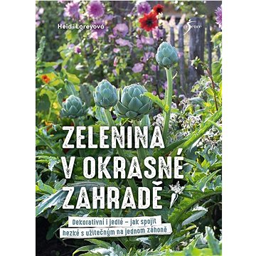 Zelenina v okrasné zahradě: Dekorativní i jedlé - jak spojit hezké s užitečným na jednom záhoně
Zelenina v okrasné zahradě: Dekorativní i jedlé - jak spojit hezké s užitečným na jednom záhoně