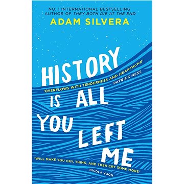 History Is All You Left Me: The much-loved hit from the author of No.1 bestselling blockbuster THEY
History Is All You Left Me: The much-loved hit from the author of No.1 bestselling blockbuster THEY
