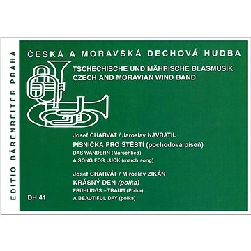 Písnička pro štěstí (pochodová píseň)/Krásný den (polka): Česká a moravská dechová hudba
Písnička pro štěstí (pochodová píseň)/Krásný den (polka): Česká a moravská dechová hudba