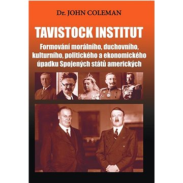 Tavistock institut: Formování morálního, duchovního, kulturního, politického a ekonomického úpadku S
Tavistock institut: Formování morálního, duchovního, kulturního, politického a ekonomického úpadku S