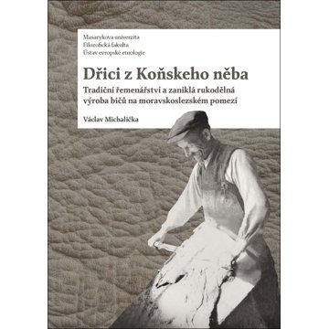 Dřici z Koňskeho něba: Tradiční řemenářství a zaniklá rukodělná výroba bičů na moravskoslezském pome
Dřici z Koňskeho něba: Tradiční řemenářství a zaniklá rukodělná výroba bičů na moravskoslezském pome