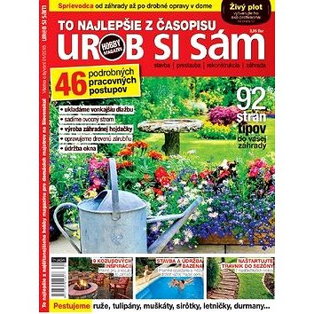 To najlepšie z časopisu Urob si sám: 46 podrobných pracovných postupv 92 strán tipov do vašej záhrad
To najlepšie z časopisu Urob si sám: 46 podrobných pracovných postupv 92 strán tipov do vašej záhrad