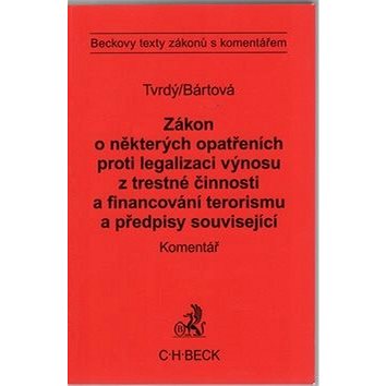Zákon o některých opatřeních proti legalizaci výnosů z trestné činnosti: a financování terorismu a p
Zákon o některých opatřeních proti legalizaci výnosů z trestné činnosti: a financování terorismu a p