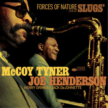 Tyner McCoy, Joe Henderson, Henry Grimes, Jack DeJohnette: Forces of Nature: Live at Slugs'
Tyner McCoy, Joe Henderson, Henry Grimes, Jack DeJohnette: Forces of Nature: Live at Slugs'