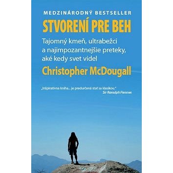 Obrázok Stvorení pre beh - McDougall Christopher