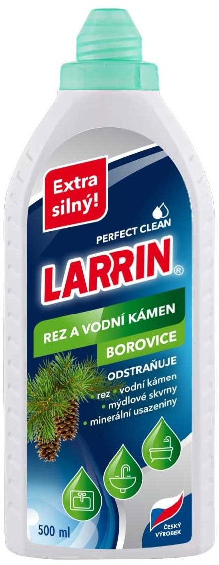Čisticí prostředek LARRIN Na řež a vodní kámen borovice 500 ml