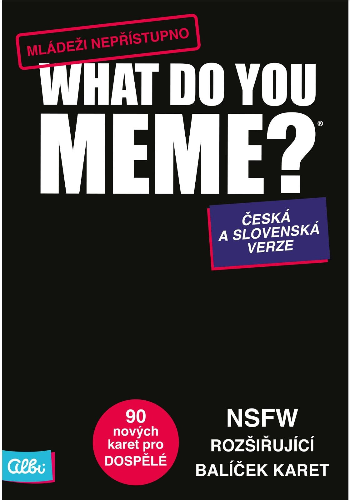 Rozšíření karetní hry What Do You Meme - Rozšíření Mládeži nepřístupno
