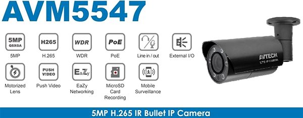 IP kamera AVTECH AVM5547 – 5 Mpx IP MotorZoom Bullet kamera Vlastnosti/technológia