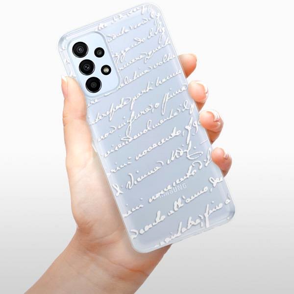 Kryt na mobil iSaprio Handwriting 01 white pre Samsung Galaxy A23/A23 5G ...