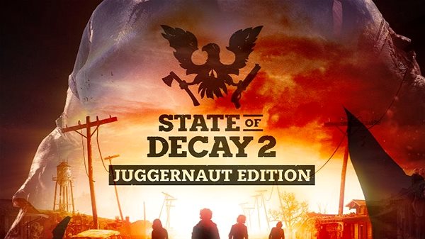 state of decay 2 juggernaut edition