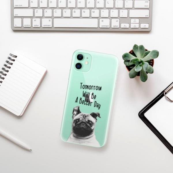 Kryt na mobil iSaprio Better Day pro iPhone 11 ...