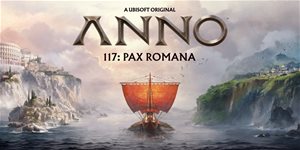 Anno 117: Pax Romana – Vše, co potřebujete vědět