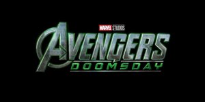 Avengers: Doomsday – Vše, co potřebujete vědět