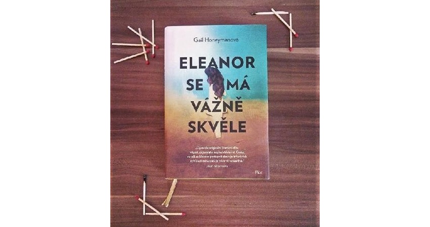 Tištěná podoba knihy Eleanor se má vážně skvěle