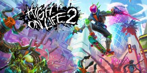 High on Life 2 – Vše, co potřebujete vědět