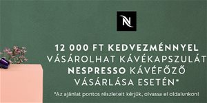 12 000 Ft kedvezménnyel vásárolhatsz Nespresso Original vagy Vertuo kávékapszulát Nespresso Original vagy Vertuo kávéfőző vásárlása esetén