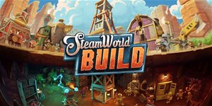 SteamWorld Build – Vše, co víme