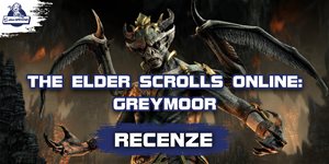 The Elder Scrolls Online – Greymoor (RECENZIA) – Trochu chudokrvní upíri