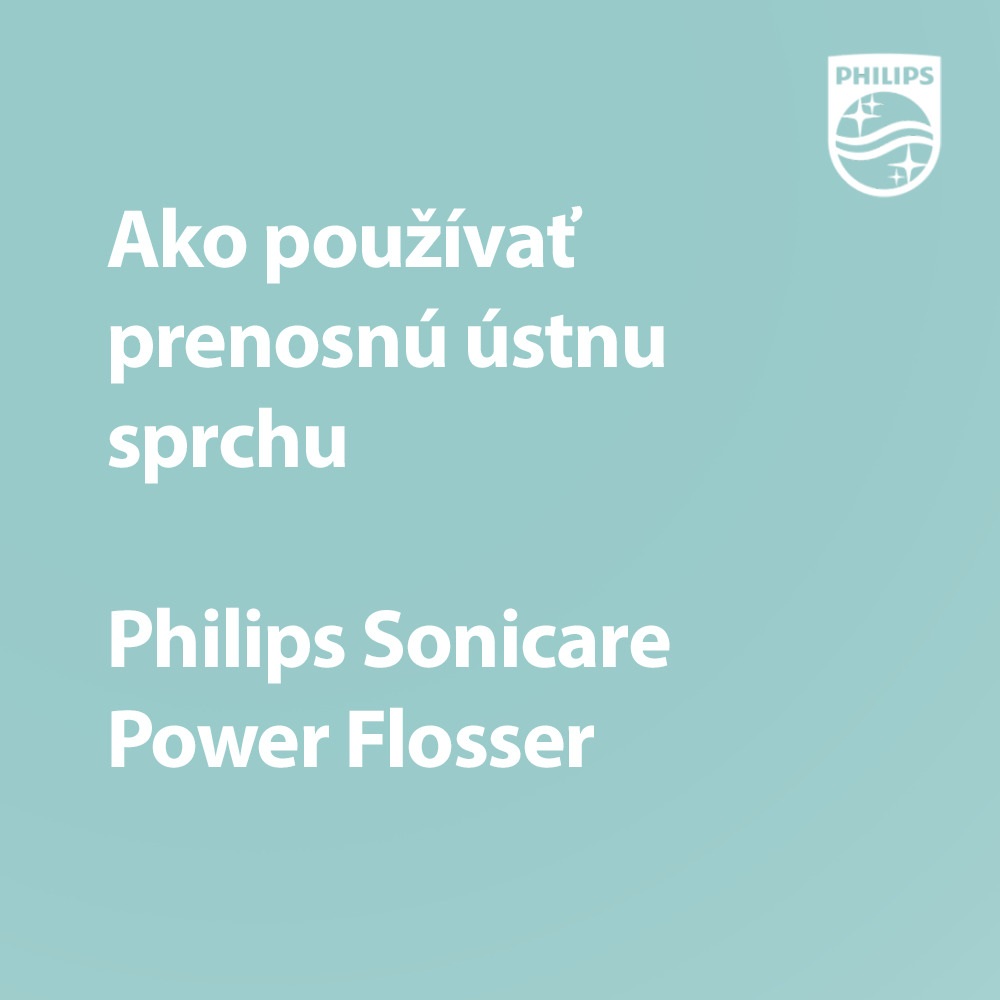 Ako používať ústnu sprchu Philips Sonicare Power Flosser Portable HX3826/31