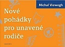 Nové pohádky pro unavené rodiče